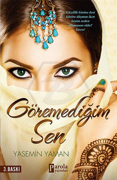 Göremediğim Sen