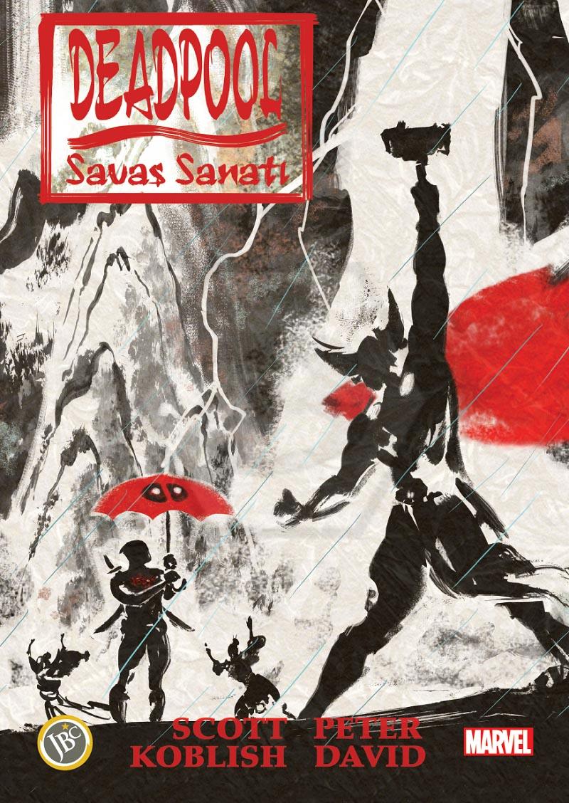 Deadpool - Savaş Sanatı 