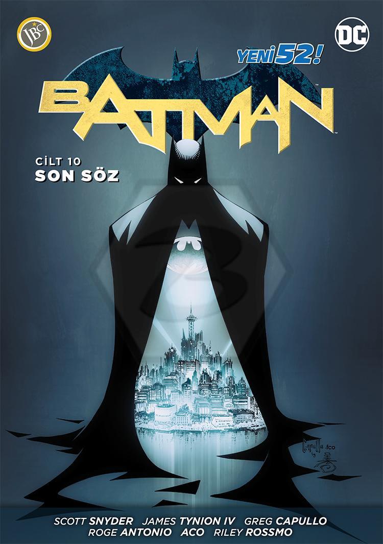 Batman Yeni 52 Cilt 10 - Son Söz