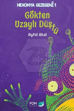 Gökten Uzaylı Düştü