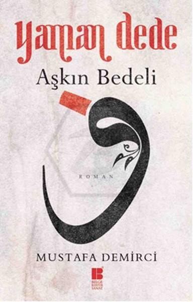 Yaman Dede-Aşkın Bedeli