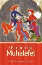 Osmanlıda Muhalefet