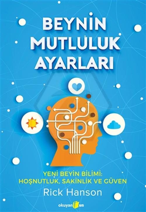 Beynin Mutluluk Ayarları