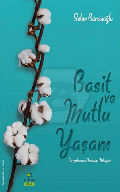 Basit Ve Mutlu Yaşam