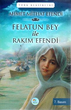 Felatun Bey ile Rakım Efendi 