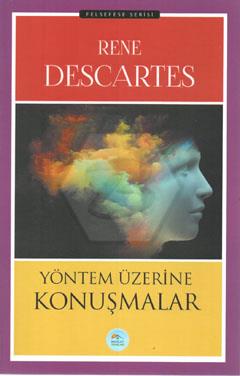 Yöntem Üzerine Konuşmalar 