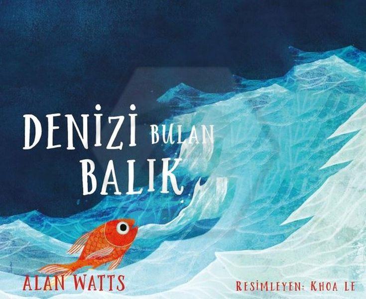 Denizi Bulan Balık