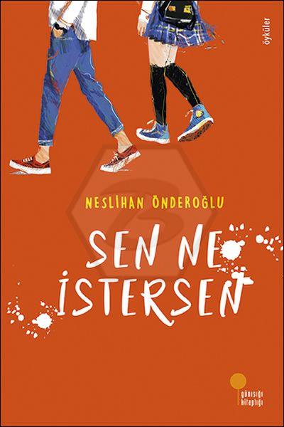 Sen Ne İstersen