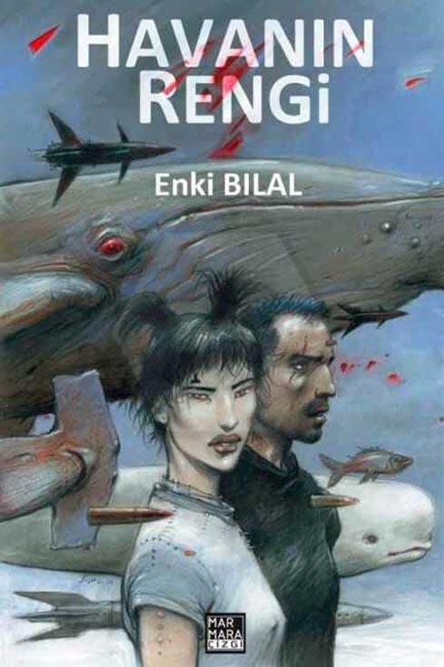 Enki Bilal - Gazap Fırtınası Üçlemesi 3 - Havanın Rengi