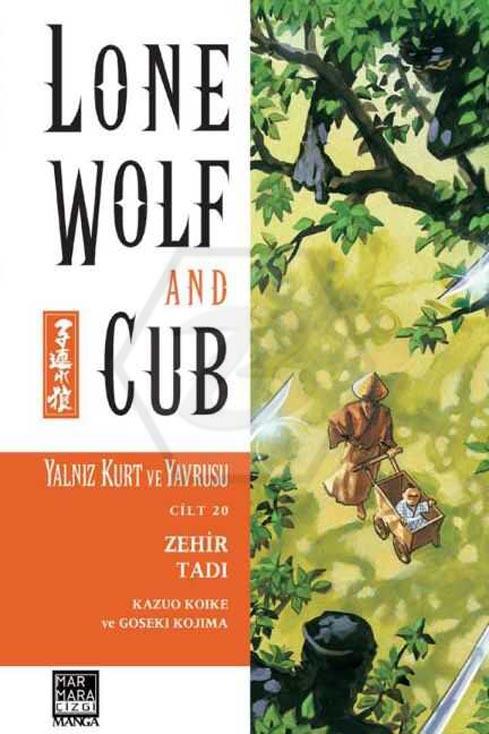 Lone Wolf And Cub - Yalnız Kurt Ve Yavrusu 20 - Zehir Tadı