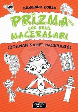 Prizmanın Çok Şekil Maceraları/Orman Kampı Macerası 