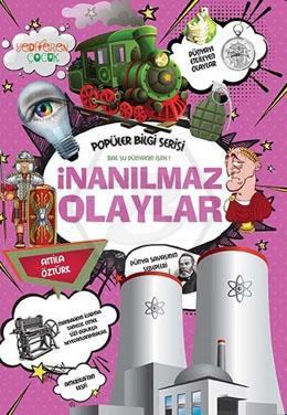 Popüler Bilgi Serisi/İnanılmaz Olaylar