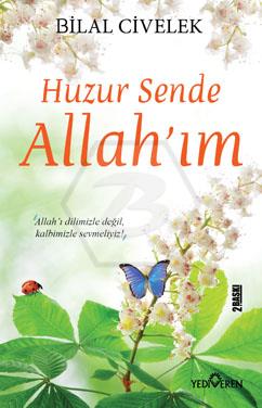 Huzur Sende Allahım 