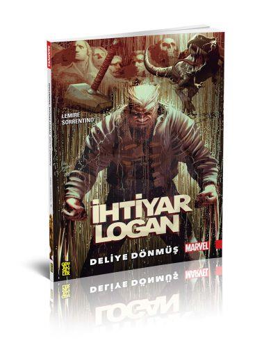 İhtiyar Logan 1: Deliye Dönmüş