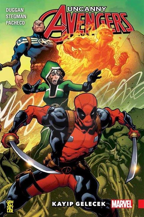 Uncanny Avengers: Birlik 1: Kayıp Gelecek