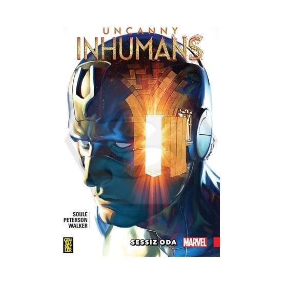 Uncanny Inhumans 2: Sessiz Oda