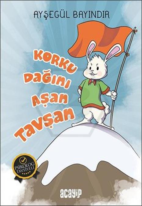 Korku Dağını Aşan Tavşan