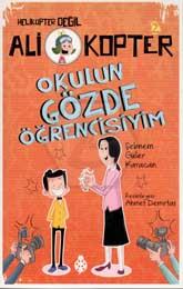 Ali Kopter 2 - Okulun Gözde Öğrencisiyim