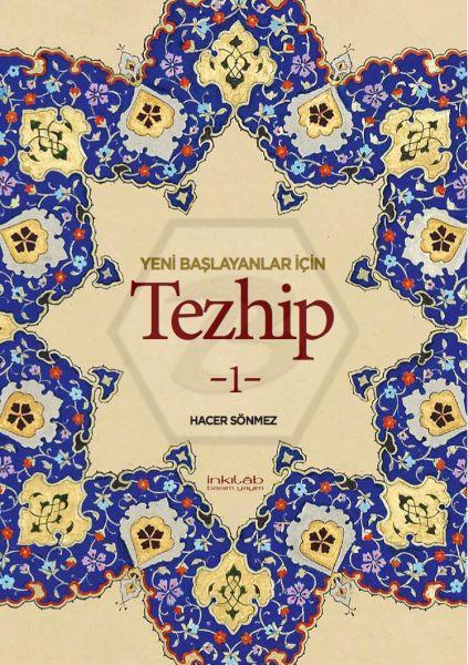 Yeni Başlayanlar İçin Tezhip 1