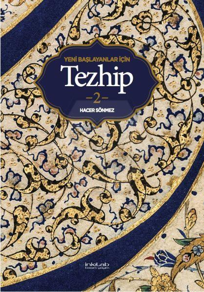 Yeni Başlayanlar İçin Tezhip 2