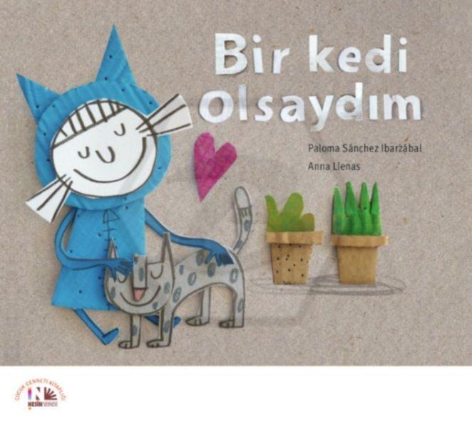 Bir Kedi Olsaydım