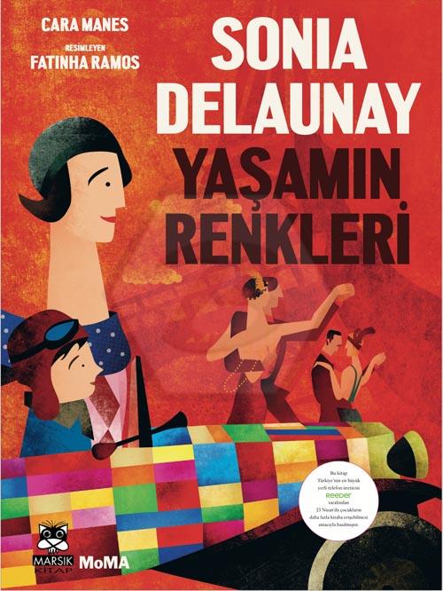 Sonıa Delaunay Yaşamın Renkleri (Karton Kapak)