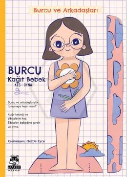 Burcu ve Arkadaşları Burcu Kağıt Bebek Kes-Oyna