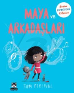 Maya ve Arkadaşları Benim Duygu Kitabım