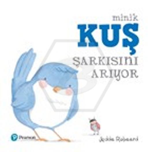 Minik DostlarMinik Kuş Şarkısını Arıyor