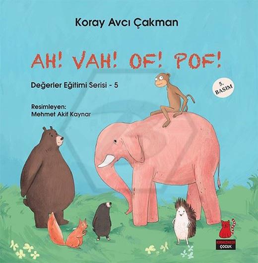 Ah Vah Of Pof - Değerler Eğitimi Serisi 5