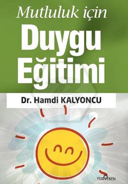 Mutluluk için Duygu Eğitimi