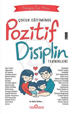 Çocuk Eğitiminde Pozitif Disiplin