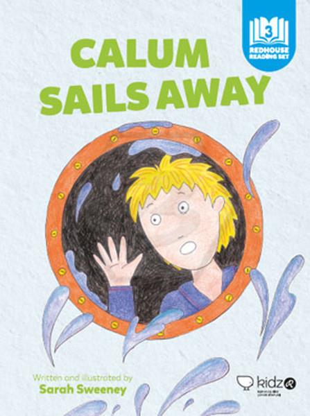 Redhouse Reading Set - 6 The Calum Sails Away 