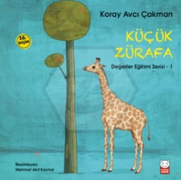 Küçük Zürafa - Değerler Eğitimi Serisi - 1