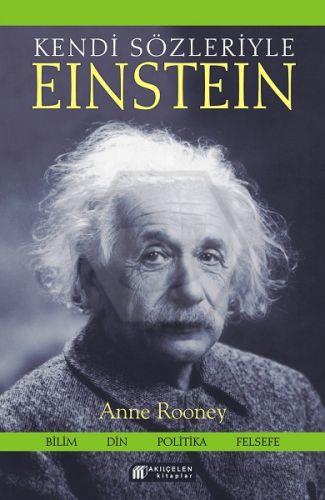 Kendi Sözleriyle Einstein