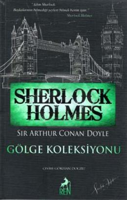 Sherlock Holmes-Gölge Koleksiyonu