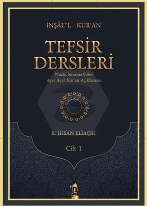 Tefsir Dersleri 1. Cilt 