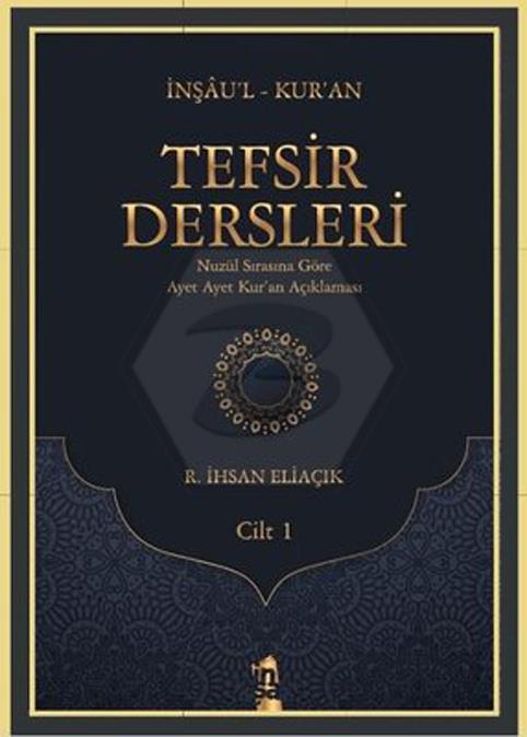 Tefsir Dersleri 1. Cilt 