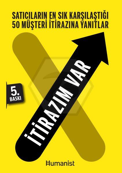 İtirazım Var: Satıcılar İçin 50 Farklı Müşteri İtirazına Yanıtlar