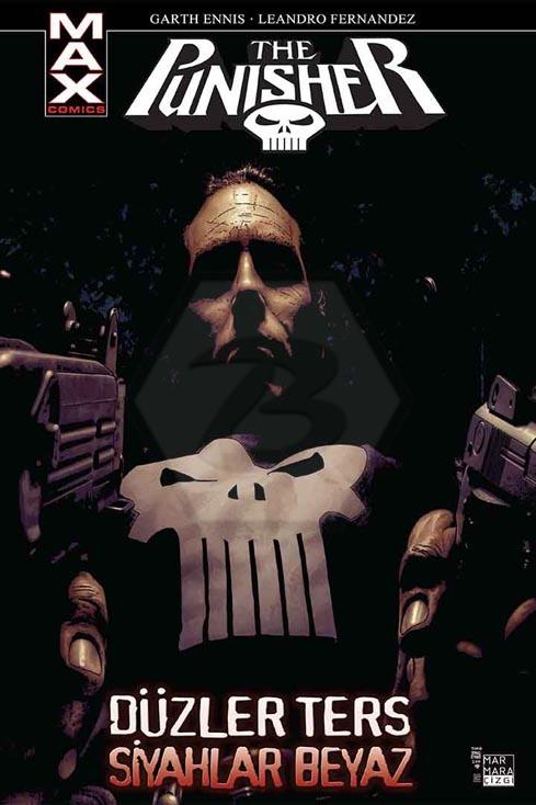 Punisher Max 4 - Düzler Ters, Siyahlar Beyaz