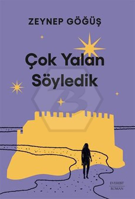 Çok Yalan Söyledik