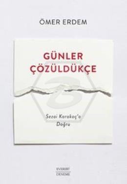 Günler Çözüldükçe