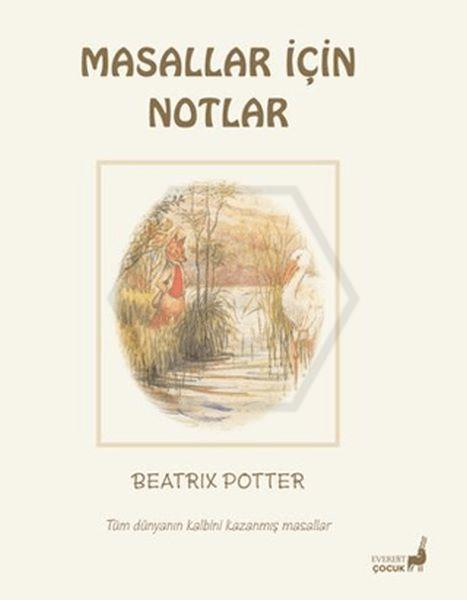 Masallar İçin Notlar Masalı
