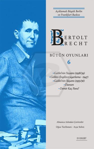 Bertolt Brecht - Bütün Oyunları 6