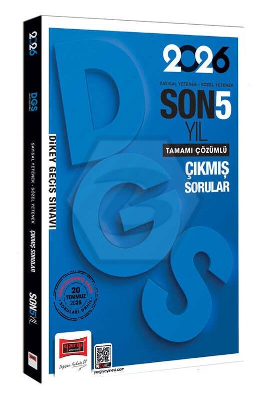 2026 DGS Sayısal-Sözel Yetenek Son 5 Yıl Çıkmış Sorular