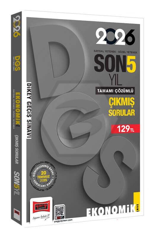 2026 DGS Sayısal-Sözel Yetenek Son 5 Yıl Çıkmış Sorular (Ekonomik Baskı)