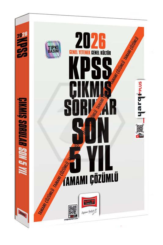 2026 KPSS GK-GY Tüm Dersler Tamamı Çözümlü Son 5 Yıl Çıkmış Sorular