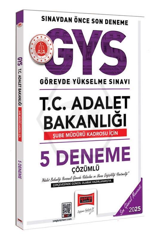 2025 T.C. Adalet Bakanlığı Şube Müdürü Kadrosu İçin Çözümlü 5 Deneme