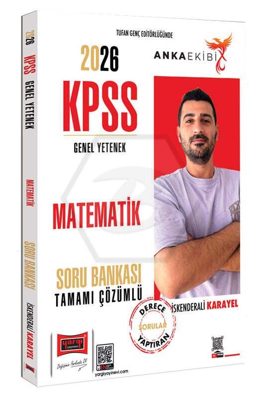 2026 KPSS Anka Ekibi Genel Yetenek Tamamı Çözümlü Matematik Soru Bankası