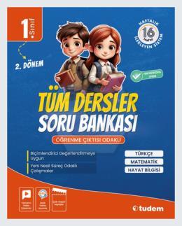 1.Sınıf 2. Dönem Tüm Dersler Soru Bankası